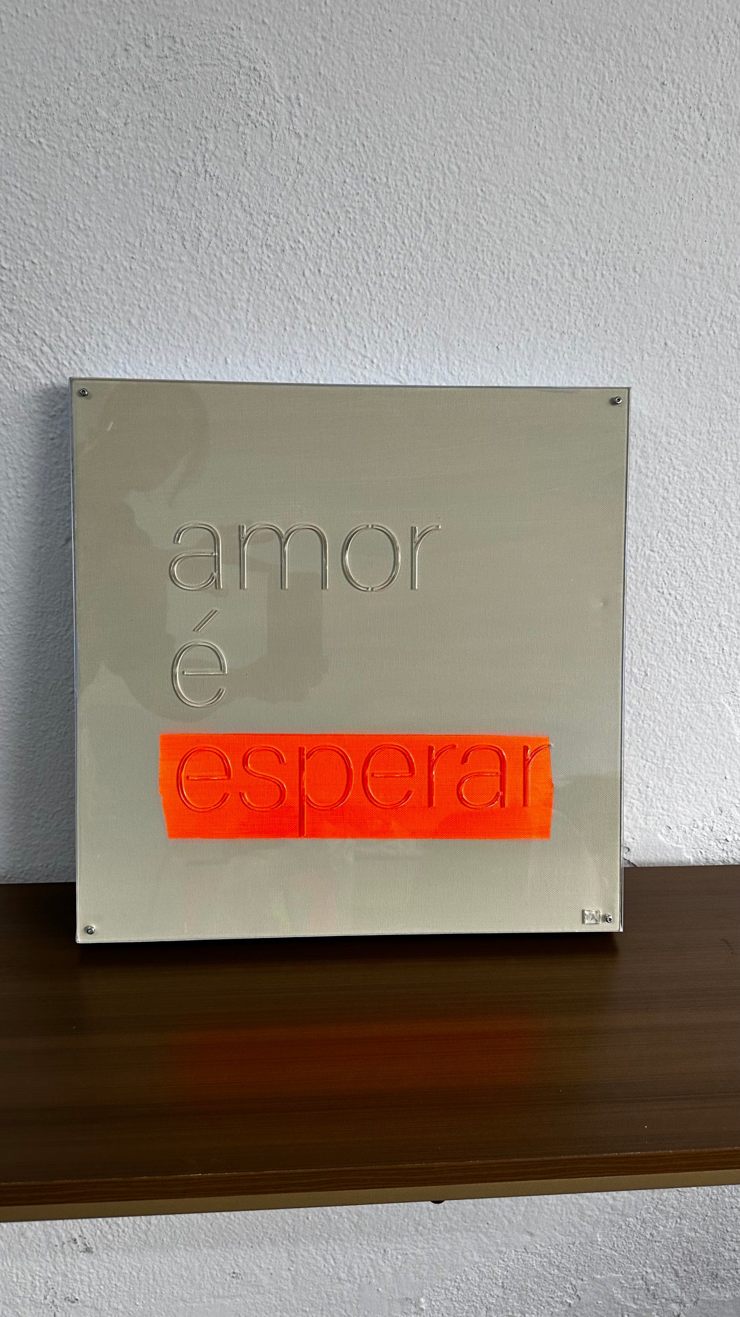 Tela AMOR É ESPERAR