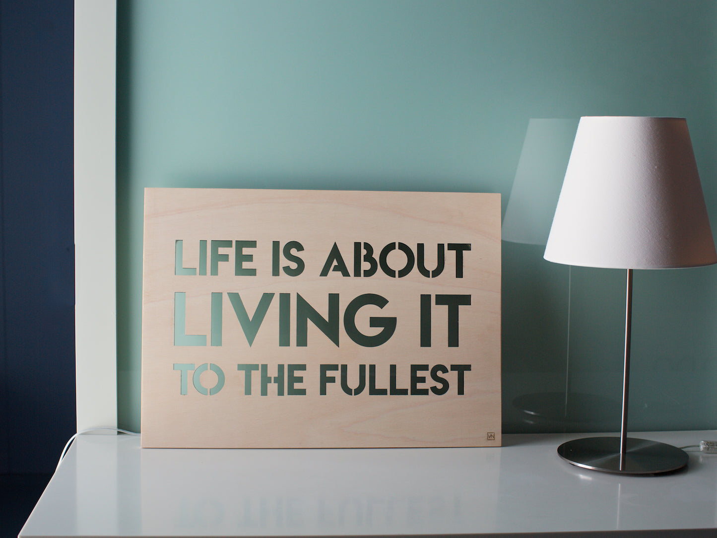 Life is About Living it to the Fullest