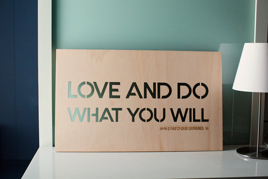 Love and do what you will
