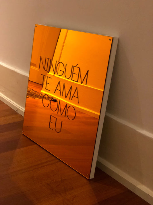 Ninguém te ama como eu / Acrílico