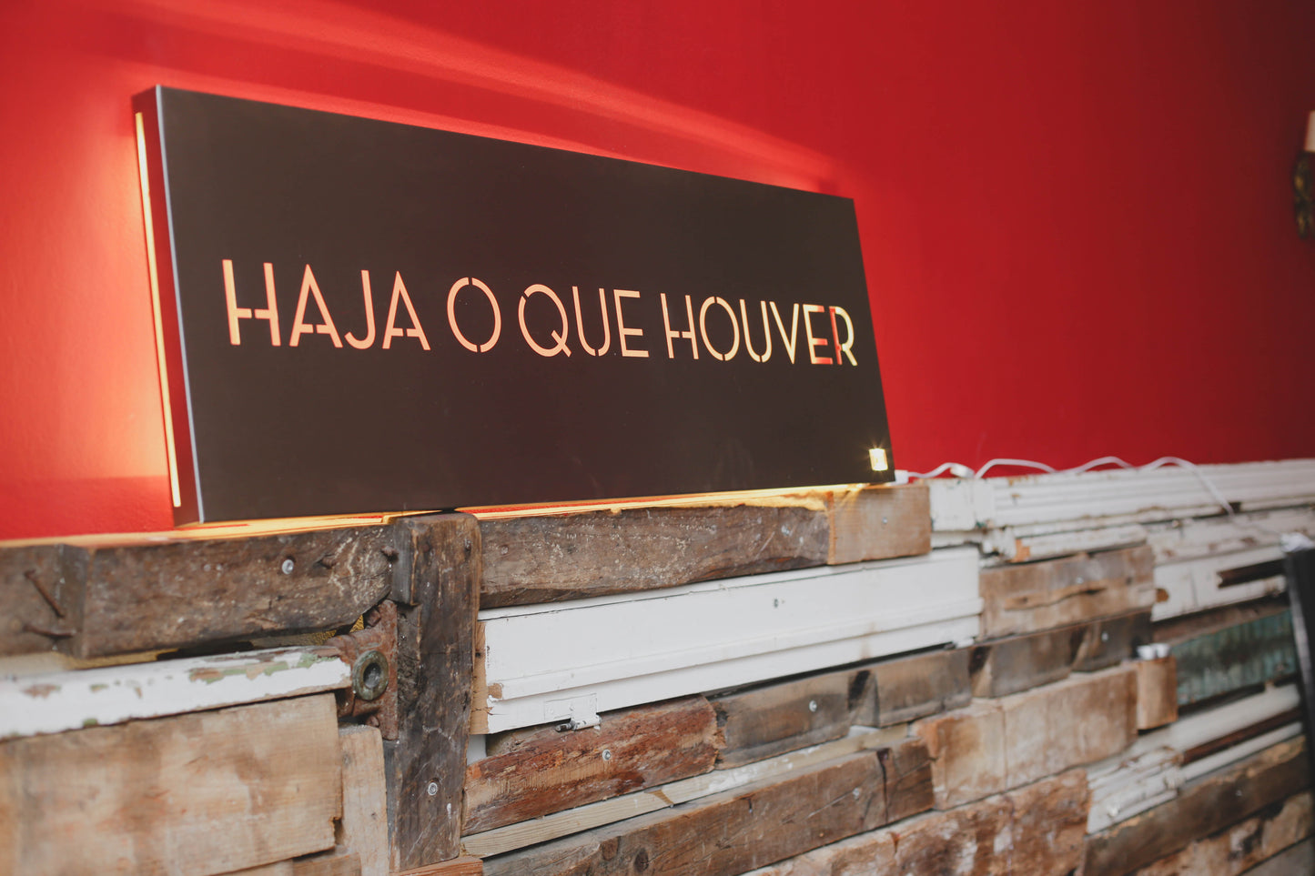 Haja o que houver