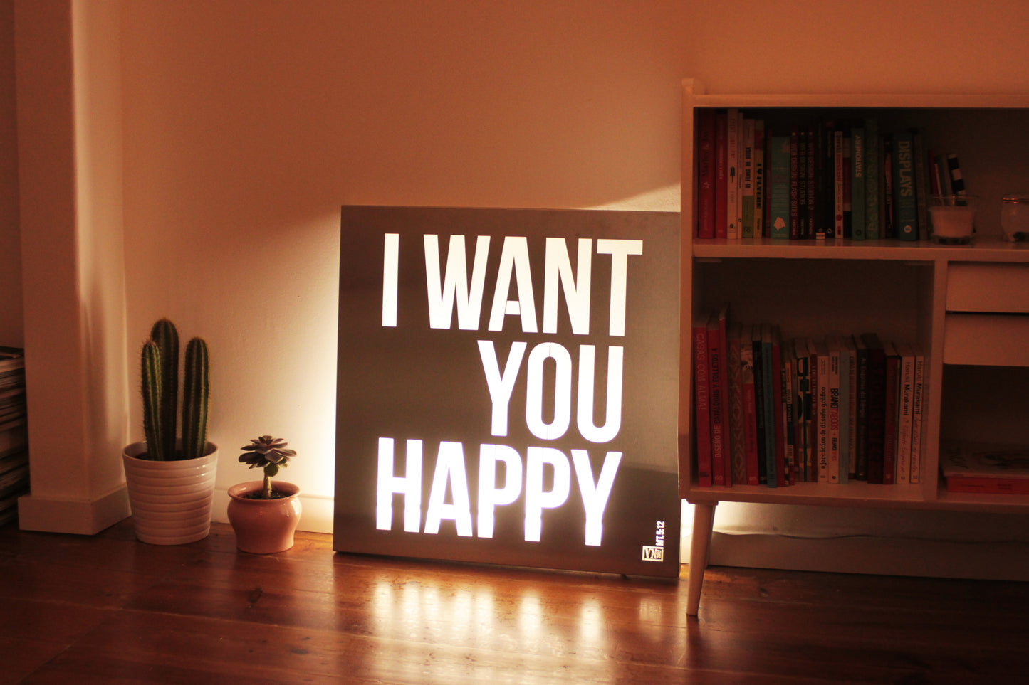 i want you happy